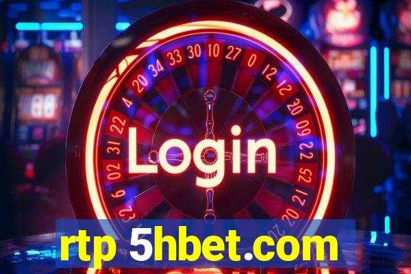 rtp 5hbet.com